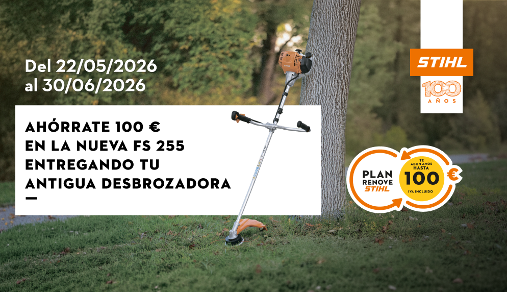 Plan Renove STIHL – Ahorra 100€ en tu nueva FS 255